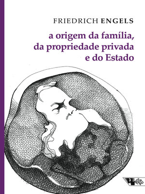cover image of A origem da família, do Estado e da propriedade privada